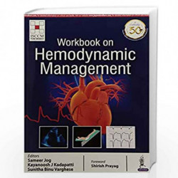 Workbook on Hemodynamic Management (ISCCM) by JOG SAMEER Book-9789386261007