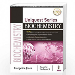 Uniquest Series Biochemistry by JONES, EVANGELINE Book-9789352705658