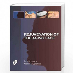 Rejuvenation of the Aging Face by KARAM AMIR M Book-9781907816796