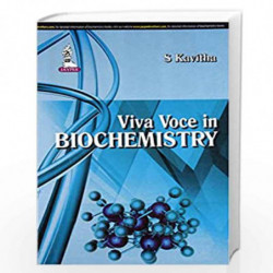 Viva Voce In Biochemistry by KAVITHA S Book-9789351524281