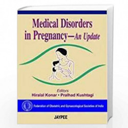Medical Disorders in Pregnancy: An Update 2006 by KONAR Book-9788180617119