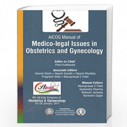 AICOG Manual of Medico-legal Issues in Obstetrics and Gynecology by KOTDAWALA PARUL Book-9789386322586