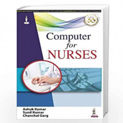Computer for Nurses by KUMAR ASHOK Book-9789351526551