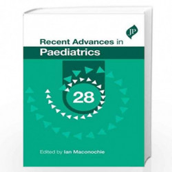 Recent Advances in Paediatrics: 28 (Recent Advances in Pediatrics) by MACONOCHIE LAN Book-9781909836600