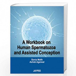 A Workbook On Human Spermatozoa Conception by MALIK Book-9789350255179