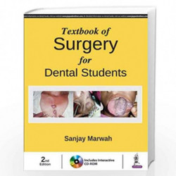 Textbook of Surgery for Dental Students (Includes Interactive DVD-ROM) by MARWAH SANJAY Book-9789352702374