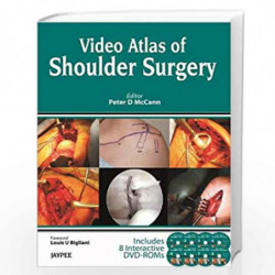 Video Atlas Of Shoulder Surgery Book With Slip Case Includes 8 Interative Dvd-Roms (DVDs) by MCCANN Book-9789350258668