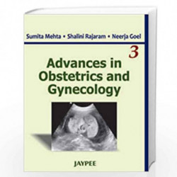 Advances in Obstetrics and Gynecology Vol.3: Volume 3 by MEHTA Book-9789350252314