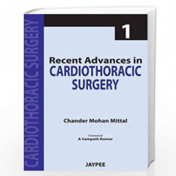 Recent Advances In Cardiothoracic Surgery Vol.1 by MITTAL CHANDER MOHAN Book-9789350903230