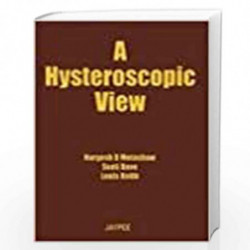 A Hysteroscopic View (A Hysteroscopy View) by MOTASHAW Book-9788180619946