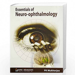 Essentials of Neuro-Ophthalmology by MUKHERJEE Book-9788184489828