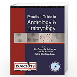Practical Guide to Andrology & Embryology by MUKHERJEE GITA GANGULY Book-9789352704859