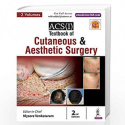 ACS(I) Textbook of Cutaneous & Aesthetic Surgery (2 Volumes) by MYSORE VENKATARAM Book-9789352700332