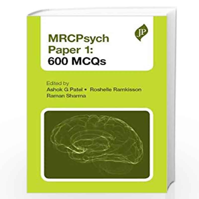 Mrcpsych Paper 1:600 Mcqs by PATEL G ASHOK Book-9781907816390
