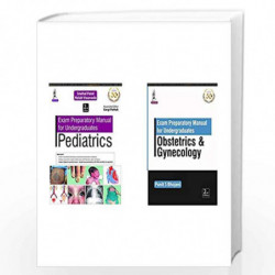 Exam Preparatory Manual For Undergraduates Pediatrics + Exam Preparatory Manual For Undergraduates: Obstetrics & Gynecology (Set