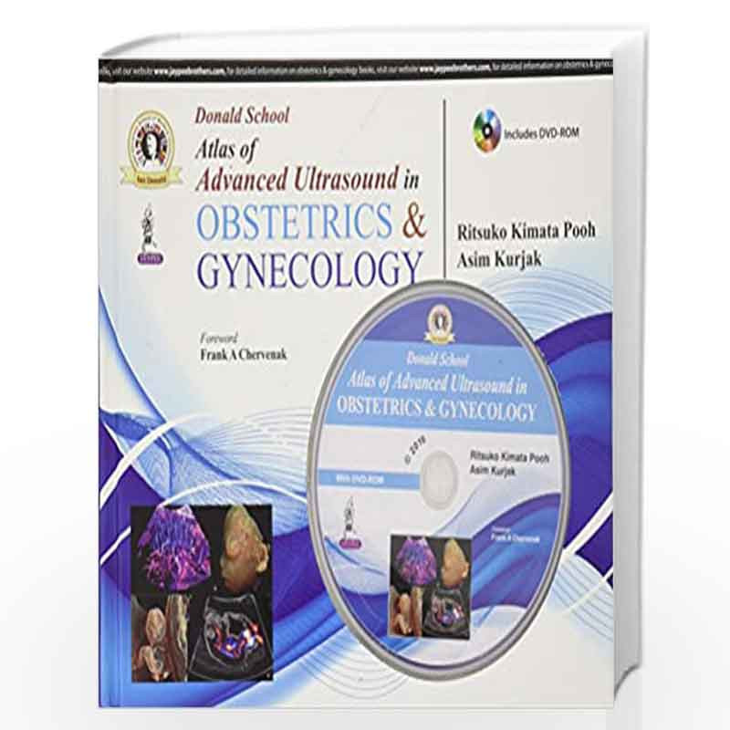 Donald School Atlas Of Advanced Ultrasound In Obstetrics & Gynecology by POOH RITSUKO KIMATA Book-9789351529194