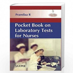 Pocket book on Laboratory Test For Nurses by PRAMILAA Book-9788184484052
