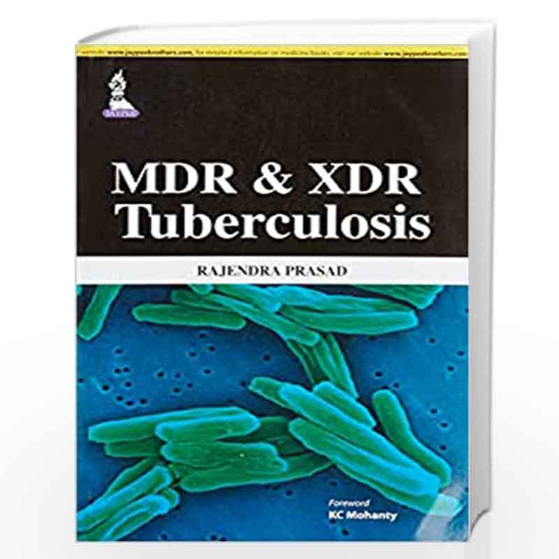 MDR & XDR Tuberculosis by PRASAD RAJENDRA Book-9789351522201