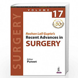 Roshan Lall Guptas Recent Advances in Surgery (Volume 17) by PUNEET Book-9789390595587