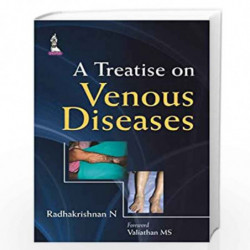 A Treatise on Venous Diseases by RADHAKRISHNAN N Book-9789351522102