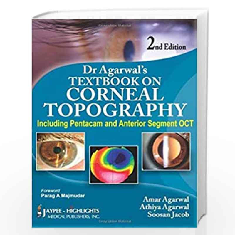 (OLD) DR.AGARWAL'S TEXTBOOK ON CORNEAL TOPOGRAPHY by RAJ Book-9788180616310