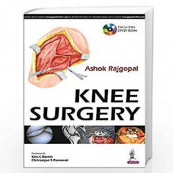 Knee Surgery Includes Dvd-Rom by RAJGOPAL ASHOK Book-9789351522256