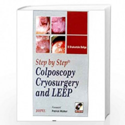 Step by Step Colposcopy Cryosurgery and Leep with DVD - ROM by RAMAIAH Book-9789350253441