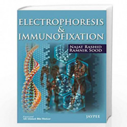 Electrophoresis & Immunofixation by RASHID/SOOD Book-9789350904299