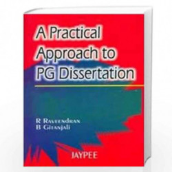 A Practical Approach To Postgraduate Dissertation by RAVEENDRAN Book-9788171795178
