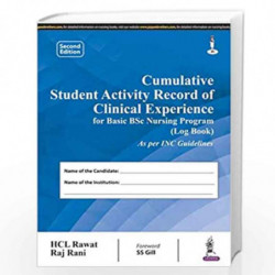 Cumulative Student Activity Record Of Cinical Experience For Basic Bsc Nursing Program(Log Book) by RAWAT Book-9789352700110
