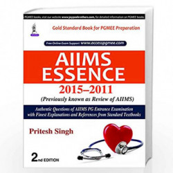 Aiims Essence 2015-2011:(Previously Known As Review Of Aiims) by SINGH PRITESH KUMAR Book-9789385891755