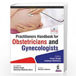 Practitioners Handbook For Obstetrician And Gynecologists by SINGH SAROJ Book-9789385891694