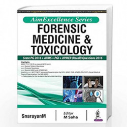AimExcellence Series: Forensic Medicine & Toxicology (PGMEE) by SNARAYANM Book-9789386261045