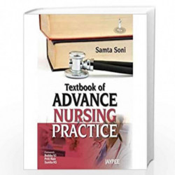 Textbook Of Advance Nursing Practice by SONI SAMTA Book-9789350903315