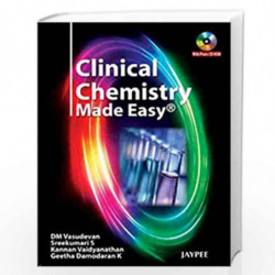 Clinical Chemistry Made Easy With Photo Cd-Rom by VASUDEVAN DM Book-9789380704906