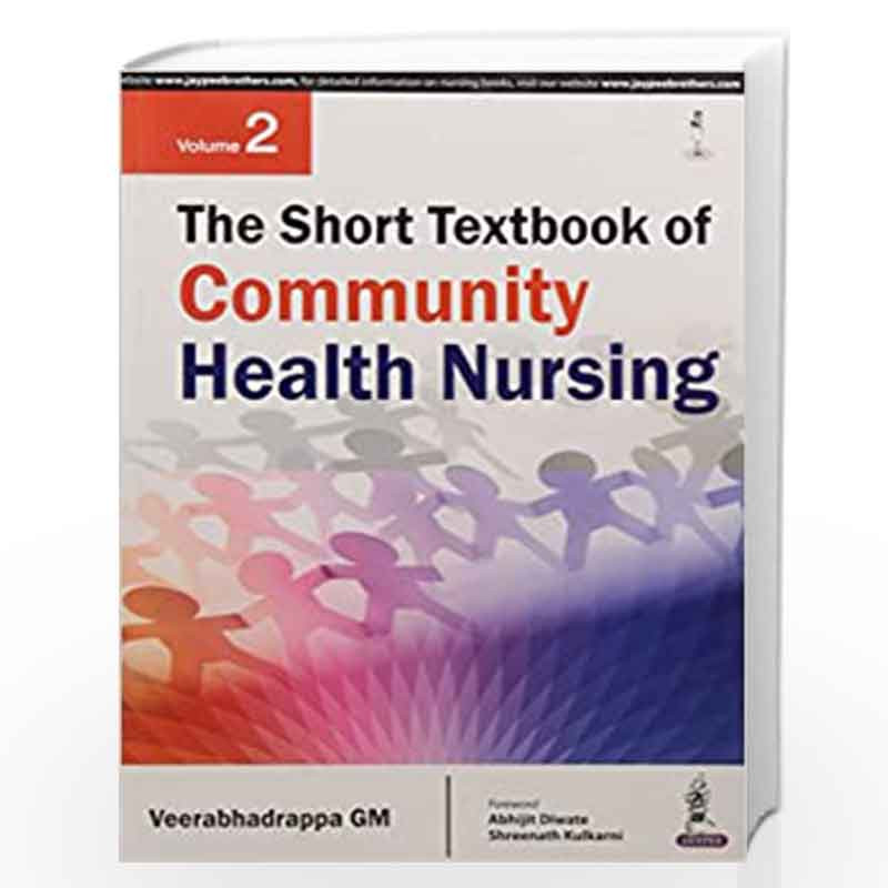 The Short Textbook Of Community Health Nursing Vol.2 by VEERABHADRAPPA Book-9789386150004
