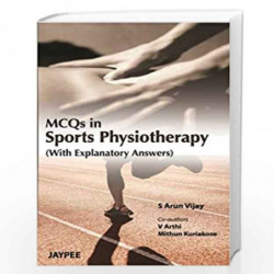 Mcqs In Sports Physiotherapy(With Explanatory Answers) by VIJAY Book-9789380704159