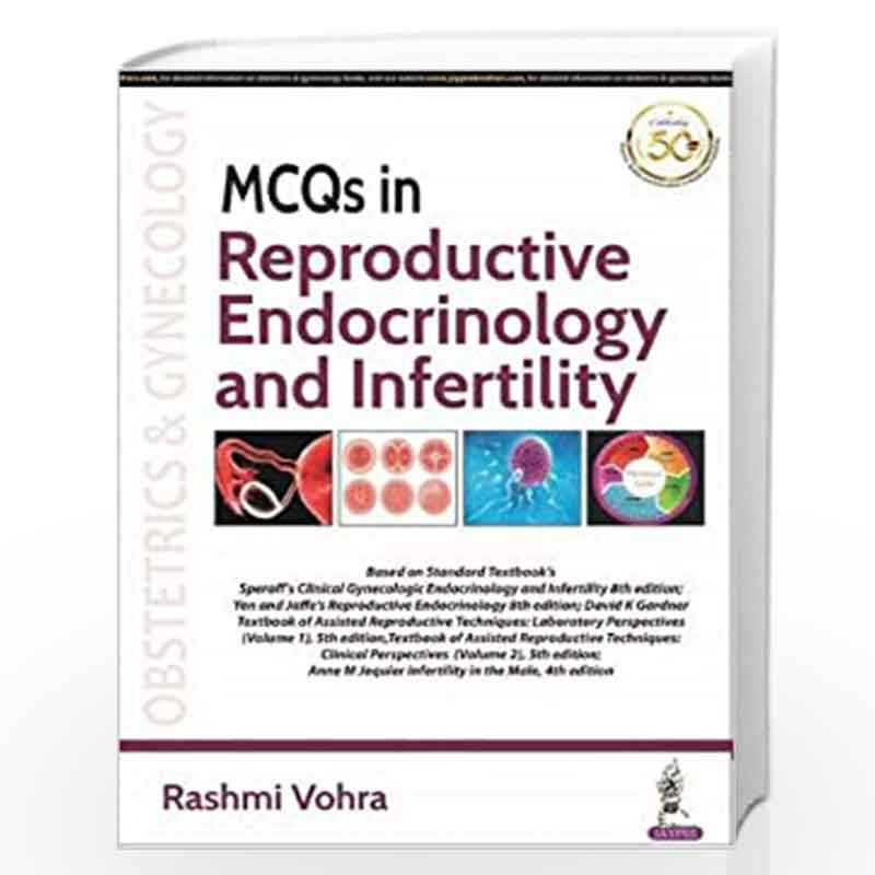 MCQs in Reproductive Endocrinology and Infertility by VOHRA RASHMI Book-9789389776751