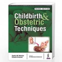 Childbirth & Obstetric Techniques by WEBSTER SOPHIA NE Book-9789386107022