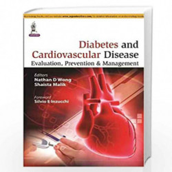 Diabetes and Cardiovascular Disease Evaluation, Prevention & Management by WONG NATHAN D Book-9789351526018