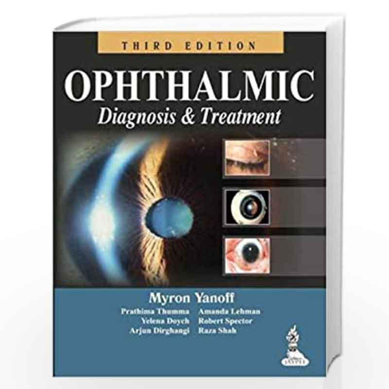 Ophthalmic Diagnosis & Treatment by YANOFF MYRON Book-9789350259528