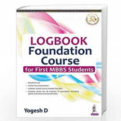 Logbook Foundation Course For First Mbbs Students by YOGESH D Book-9789389188820