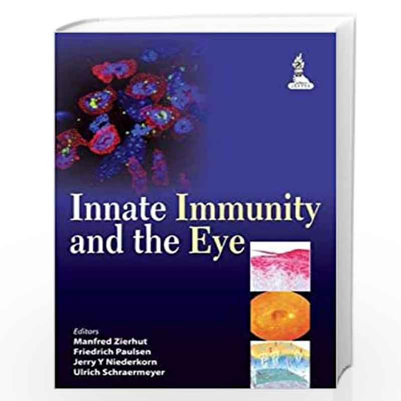 Innate Immunity And The Eye by ZIERHUT Book-9789350903094