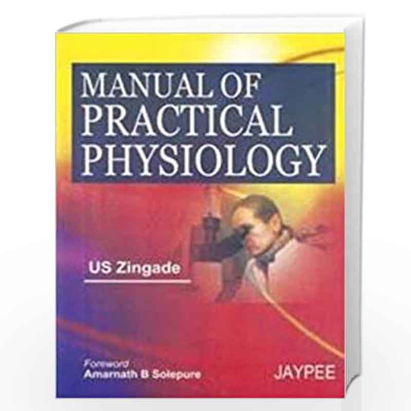 Manual Of Practical Physiology by ZINGADE Book-9788184481471