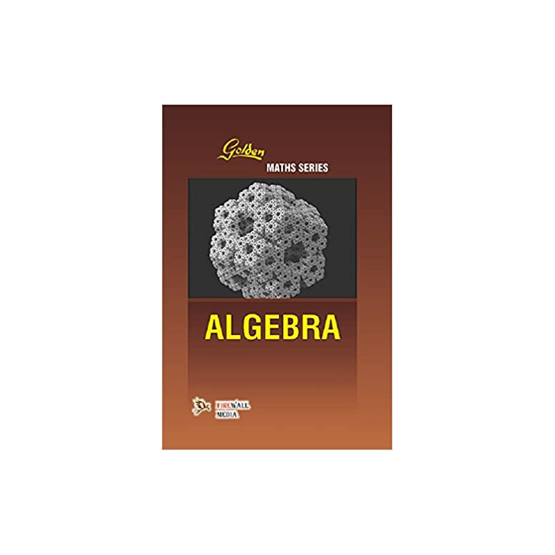 Golden Algebra by N.P. Bali Book-9789380298252