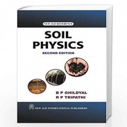 Soil Physics by Ghildyal, B.P. Book-9788122438901