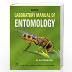 Laboratory Manual of Entomology by Prakash, Alka Book-9788122412925