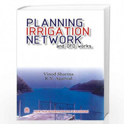 Planning Irrigation Network and OFD Works by Sharma, Vinod Book-9788122416152