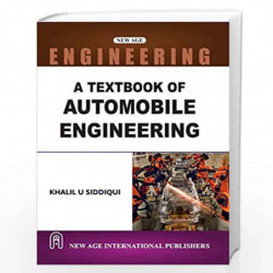 A Textbook of Automobile Engineering by Siddiqui, K.U. Book-9788122430721