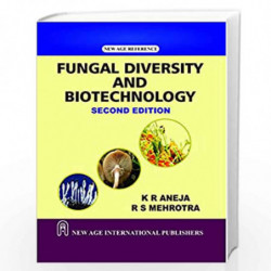 Fungal Diversity and Biotechnology by Aneja, K.R.  Book-9788122440331